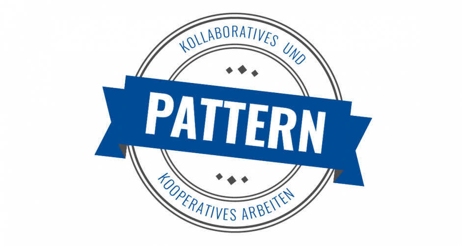 #Pattern #kollaboratives und kooperatives Arbeiten #Gruppenarbeiten erstellen