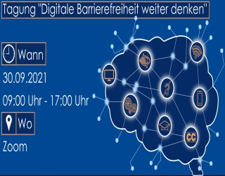 Einladung und Save-the-Date zur Tagung „Digitale Barrierefreiheit weiter denken” am 30. September 2021