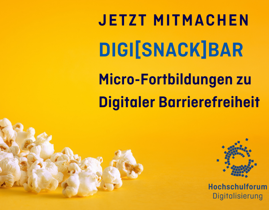 „Digi[Snack]Bar: Digitale Barrierefreiheit häppchenweise genießen“