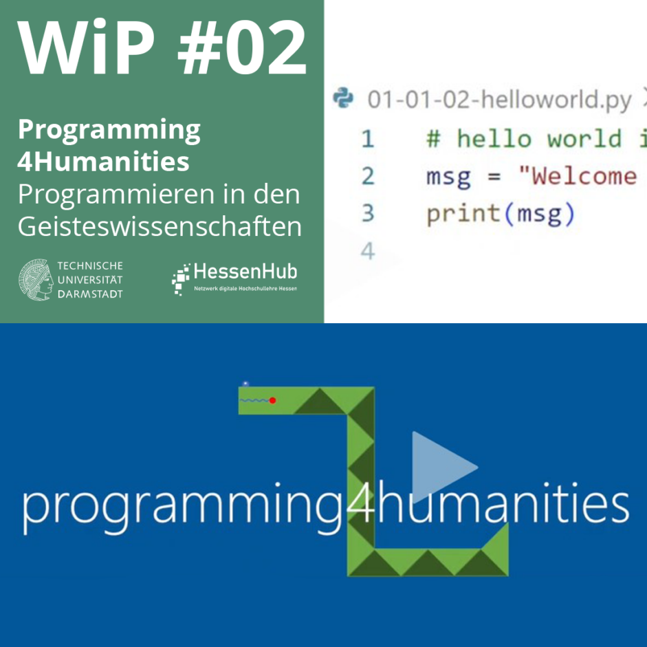 WiP Nr.2 – Programming4Humanities – Programmieren in den Geisteswissenschaften