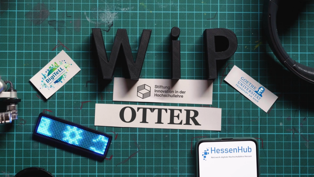 WiP Cover otter, DigiTeLL Logo, Stiftung Innovation in der Hochschullehre Logo, Goehte Universtiäts Logo und HessenHub Logo