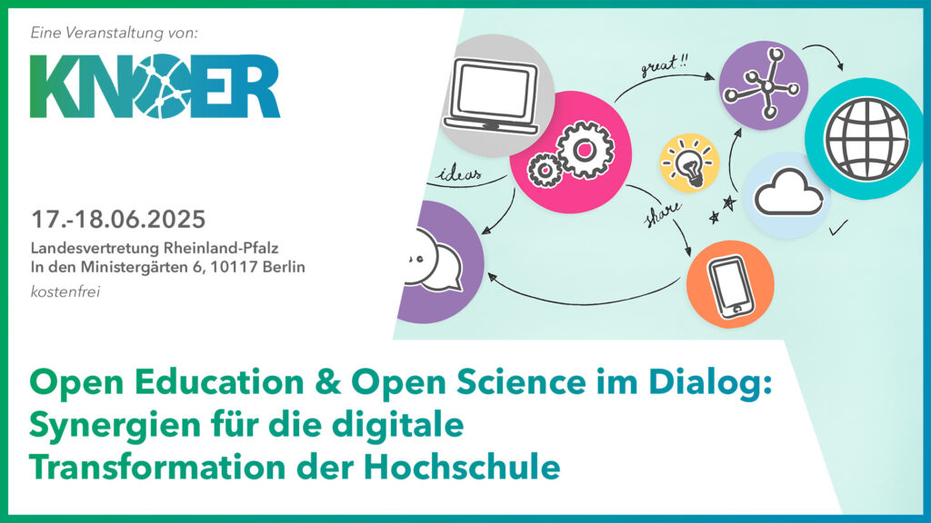 lustration zur KNOER-Jahrestagung 2025 mit dem Titel Open Education & Open Science: Synergien für die digitale Transformation der Hochschule. Das Bild zeigt stilisierte Personen in Gesprächssituationen, Symbole für digitale Medien und Netzwerke sowie die Veranstaltungsdaten 17.–18. Juni 2025 in Berlin.
