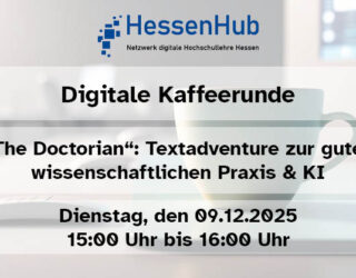 Info-Grafik: "The Doctorian: Textadventure zur guten wissenschaftlichen Praxis & KI. Dienstag, den 09.12.2025, 15:00 bis 16:00 Uhr"